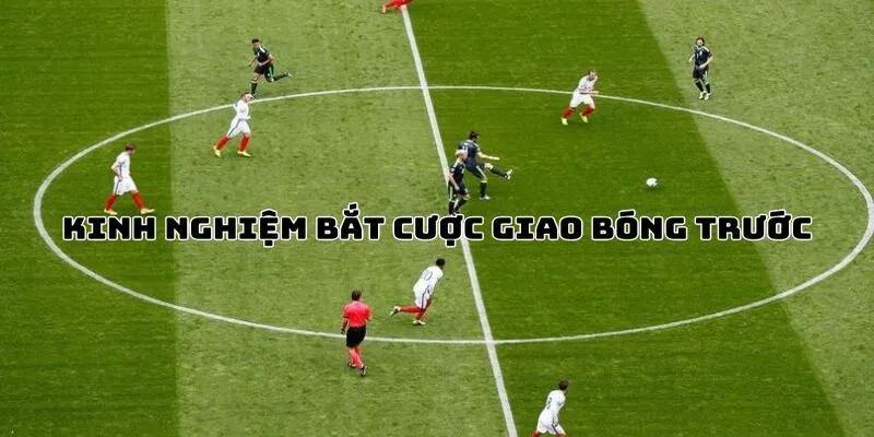 Công thức tính tiền kèo giao bóng trước cho tân binh